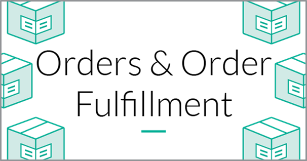 The Orders & Order Fulfillment course thumbnail