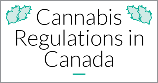 The Cannabis Regulations in Canada course thumbnail